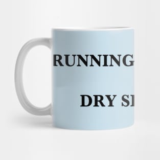 Coffee & Dry Shampoo Mug